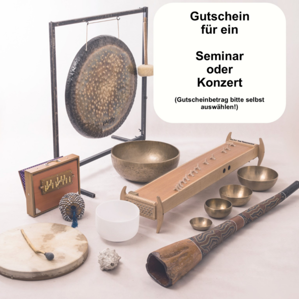 Gutschein Klangmassage Seminar Konzert